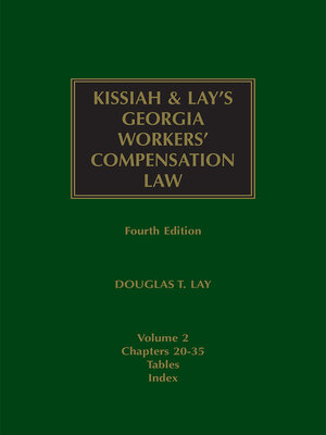 cover image of Kissiah's Georgia Workers' Compensation Law